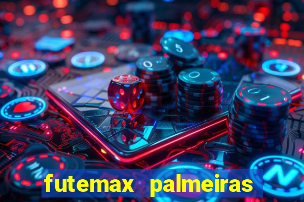 futemax palmeiras ao vivo